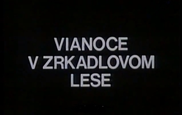 Vianoce v zrkadlovom&nbsp;lese